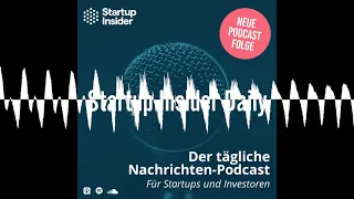 Startup Insider Daily • N26 • Tesla • Amazon Haushalts-Roboter • Künstliche Intelligenz • Elon Mu...