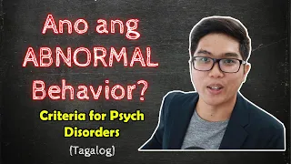 ABNORMAL PSYCH Lecture | What is Abnormal Behavior? | 4Ds | Taglish