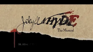 Jekyll & Hyde -The Musical- 16. Alive (REMAKE) (english lyrics - sub español)