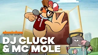 DJ Cluck & MC Mole | Nick Animated Shorts