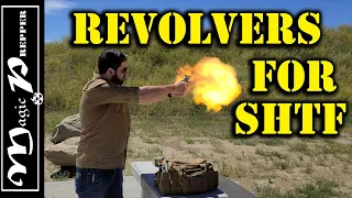 Revolvers For SHTF | What Revolvers Do Better Than Pistols