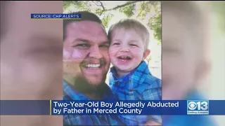 Amber Alert Issued After Boy, 2, Abducted By Father In Central California