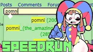 POMNI R34 SPEEDRUN ANY %! - The Amazing Digital Circus