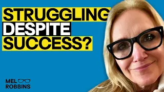 If You’re Eating Yourself Up Despite Being Successful, This Is For You | Mel Robbins