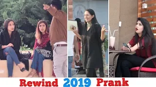 Rewind 2019 Prank | Pranks in Pakistan | Haris Awan