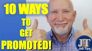 10 WAYS TO GET PROMOTED!