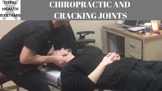 Crunching Joints, What Causes The Cracking Sound In Chiropractic