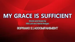 My Grace is Sufficient | Soprano (2) | Piano