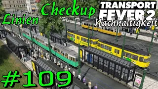 Nacharbeiten vom Checkup - Transport Fever 2 S5 #109 [Gameplay German Deutsch]