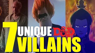 7 Unique D&D Villains | DM Advice