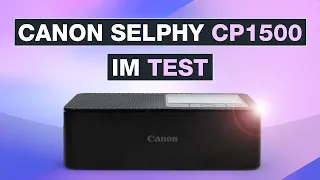 Canon Selphy CP1500 im Test - Wie gut ist der Mini Fotodrucker? - Testventure