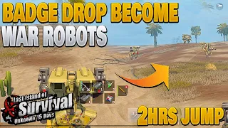 This game become war robots 2hrs jump server before badge drop & online raid last island of survival