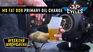 Primary Fluid Change : Harley Davidson Milwaukee Eight Softail