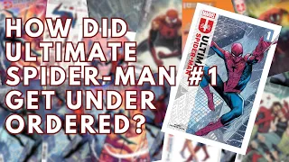 How did Ultimate Spider-Man #1 get Under Ordered? | Minnesota Comic Geek
