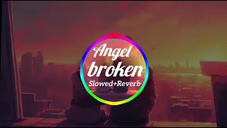 Broken Angel (Slowed+Reverb) a_k_music_2