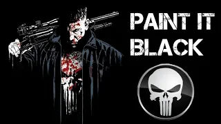 The Punisher | Paint It Black