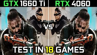 GTX 1660 Ti vs RTX 4060 | Test in 18 Games at 1080p | How Big Is The Difference? | 2023