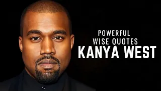 Vultures Kanye West Powerful Wise Quotes| West Quotes | Kanye Quotes | Mae West