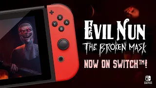 EVIL NUN: THE BROKEN MASK | Nintendo Switch Launch Trailer