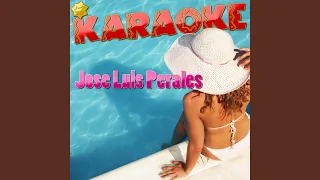 Ella y El (Popularizado por Jose Luis Perales) (Karaoke Version)