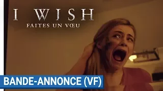 I WISH : FAITES UN VOEU - Bande - annonce (VF) [actuellement au cinéma]