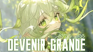 Nightcore ⇢ Devenir Grande - Jena Lee (Lyrics)