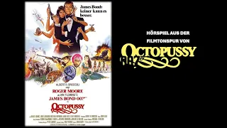 James Bond Hörspiel 13 - Octopussy ('23er Fassung)