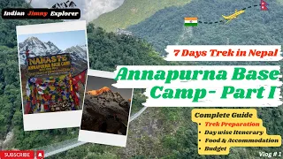 Annapurna Base Camp Trek | ABC Trek Guide | 7 days trek in Nepal | Complete guide to Annapurna trek