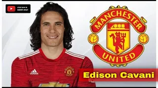 Best of Edinson Cavani ● Welcome to Manchester United ● Skills & Goals 2020 🔴 OFFICIAL