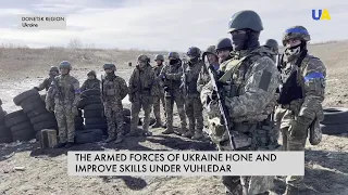 Ukrainian servicemen defend Vuhledar against Russian aggression: training and tactics revealed