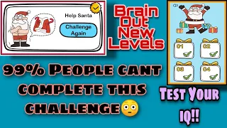 Help Santa | Brain Out All Level 1 to 12 Walkthrough Solutions