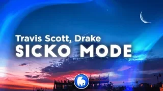 Travis Scott - SICKO MODE (Clean - Lyrics) ft. Drake