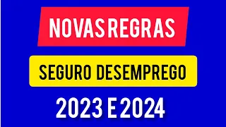 NOVAS REGRAS SEGURO DESEMPREGO 2023 E 2024 Tabela, requisitos  #direito#trabalho