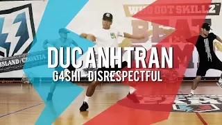Duc Anh Tran I G4shi "Disrespectful" I WhoGotSkillz Beat Camp 2017