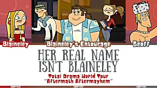 Total Drama World Tour ‘Her Real Name Isn’t Blaineley’ Lyrics (Color Coded)