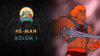 He-Man - Türkçe Dublaj - Bölüm 1