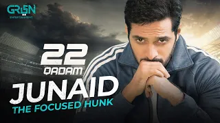 Junaid The Focused Hunk | 22 Qadam | Best Moment | Last Episode On Sun At 8PM | Green TV