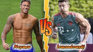 Neymar VS Robert Lewandowski Transformation ⭐ 2022 | Who Is Better?