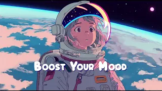Boost Your Mood 🌌 Chill Lofi Hip Hop Mix - Beats to Relax / Study / Work to 🌌 Sweet Girl