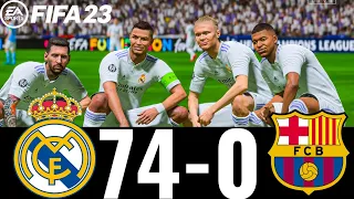 FIFA 23 - MESSI, RONALDO, MBAPPE, NEYMAR, ALL STARS - REAL MADRID 74-0  FC BARCELONA - UCL FINAL!