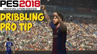 PES 2018 DRIBBLING PRO TIP | Improve your dribbling with one simple tip!