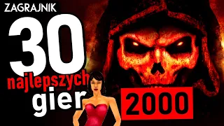 30 najlepszych gier 2000  roku