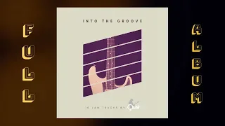 INTO THE GROOVE // 10 Funk Backing Jam Tracks - Full Album