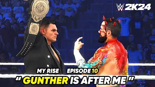 WWE 2K24 MyRise - Episode 10 - ✨ GOING INTO WAR With ONE and ONLY GUNTHER ✨