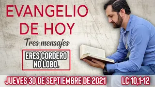 Evangelio de hoy Jueves 30 de Septiembre (Lc 10,1-12) | (Tres Mensajes) Wilson Tamayo