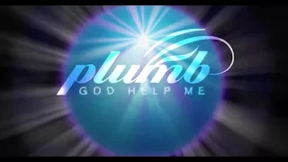 GOD HELP ME (official lyric video) - PLUMB