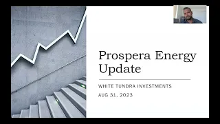 Prospera Energy Update and PetroNinja Exercise