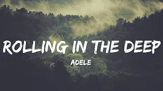 Adele - Rolling In The Deep (Lyrics) | Ed Sheeran, Doja Cat,...