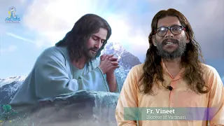 God hears our prayers, Biblical Talk प्रभु हमारी प्रार्थना सुनते हैं  by Fr. Vineet