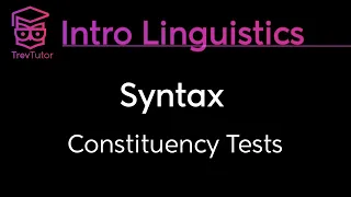 [Introduction to Linguistics] Constituency Tests